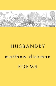 Hardcover Husbandry: Poems Book