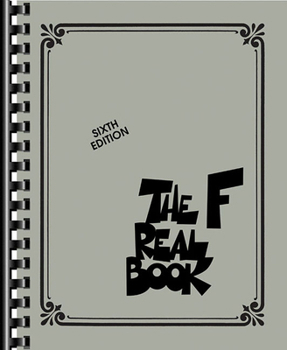 Paperback The Real Book - Volume I - Sixth Edition: F Instruments Book