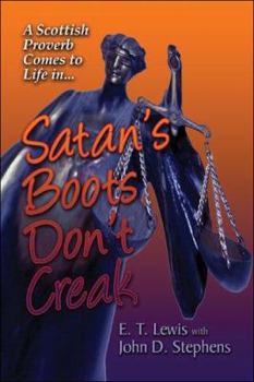 Paperback Satan's Boots Don't Creak Book