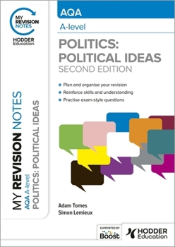 Paperback My Revision Notes: AQA A-level Politics: Political Ideas Second Edition Book