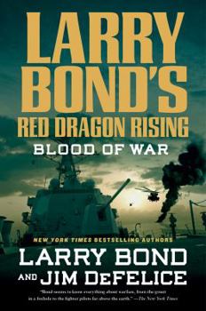 Blood of War - Book #4 of the Red Dragon Rising