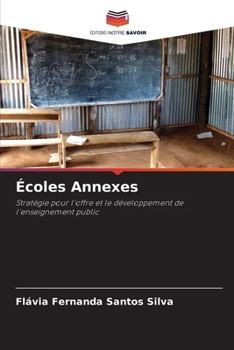 Paperback Écoles Annexes [French] Book