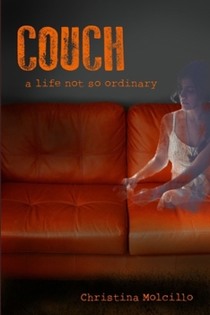 Paperback Couch - a life not so ordinary Book