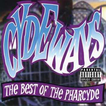 Music - CD Cydeways: Best of The Pharcyde Book