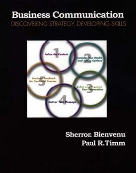 Hardcover Business Communications: Discovering Strategy, Devloping Skills Book