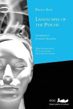 Paperback Landscapes of the Psyche: Sandplay in Jungian Analysis Book