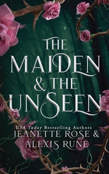 The Maiden & The Unseen - Book #1 of the Love and Fate