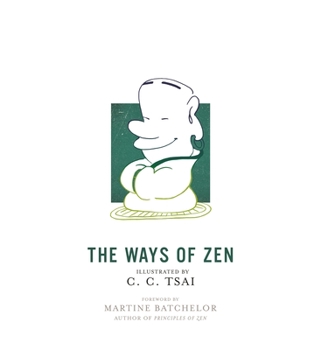 Paperback The Ways of Zen Book