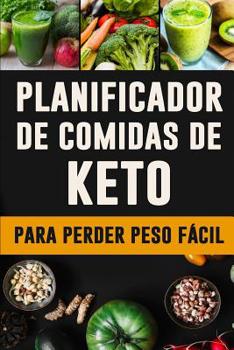 Planificador de Comidas de Keto para Perder Peso Fácil: Cada día es un nuevo comienzo: Usted puede hacer esto! | 12 semanas de registro de alimentos ... seguimiento de sus comidas (Spanish Edition)