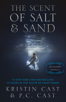 Paperback The Scent of Salt & Sand: An Escaped Novella Book