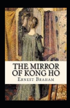 Paperback The Mirror of Kong Ho Illustrated Book