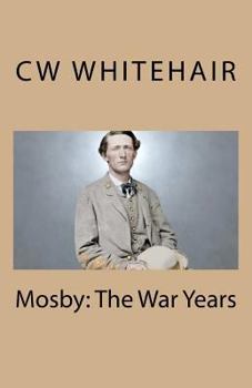 Paperback Mosby: The War Years Book