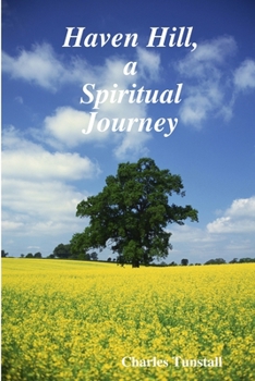 Paperback Haven Hill, a Spiritual Journey Book