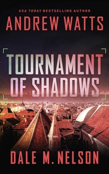 Tournament of Shadows - Book #4 of the Firewall Spies