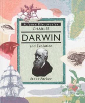 Charles Darwin and Evolution - Book  of the Science Discoveries
