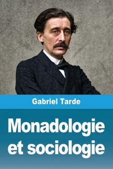 Paperback Monadologie et sociologie [French] Book