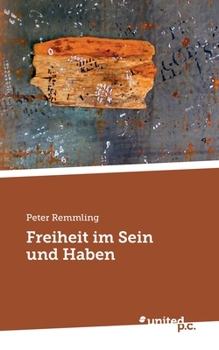 Paperback Freiheit im Sein und Haben (German Edition) [German] Book