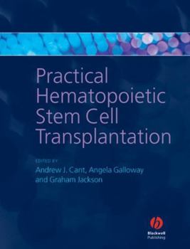 Hardcover Practical Hematopoietic Stem Cell Transplantation Book