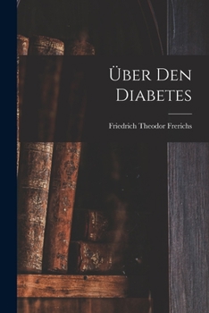 Paperback Über Den Diabetes [German] Book