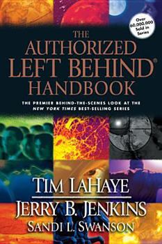 The Authorized Left Behind Handbook - Book  of the Left Behind