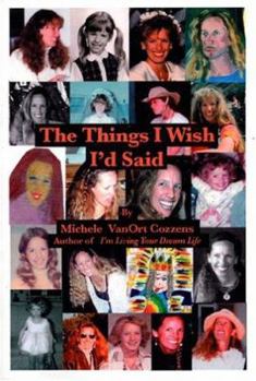 Paperback The Things I Wish I'd Said Book