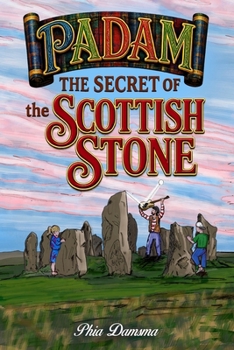 Padam The Secret of the Scottish Stone (Padam Musical Detective Stories)