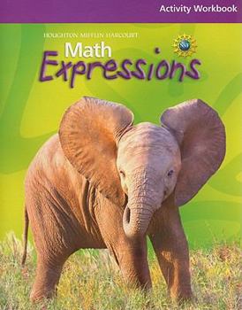 Paperback Math Expressions: Student Activity Workbook (Consumable) Level 3 Book