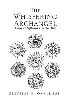 Hardcover The Whispering Archangel Book