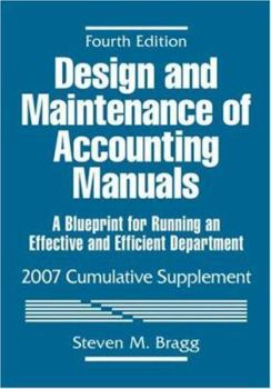 Paperback Design and Maintenance of Accounting Manuals: A Blueprint for Running an Effective and Efficient Department, Cumulative Supplement Book