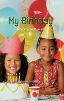 Paperback My Birthday: Learning the IR Sound Book