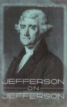 Hardcover Jefferson on Jefferson Book