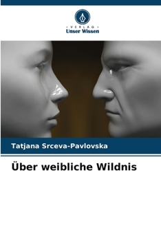 Paperback Über weibliche Wildnis [German] Book