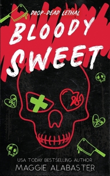 Paperback Bloody Sweet Book
