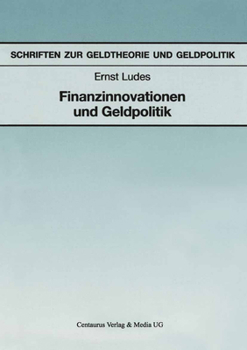 Paperback Finanzinnovationen Und Geldpolitik [German] Book