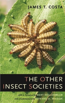 Hardcover The Other Insect Societies Book