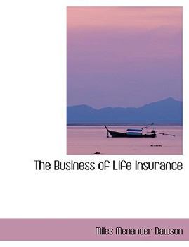 The Business of Life Insurance
