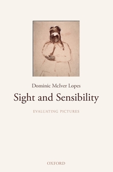 Paperback Sight and Sensibility: Evaluating Pictures Book