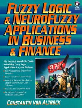 Paperback Fuzzy Logic and Neurofuzzy Applications in Business and Finance Book
