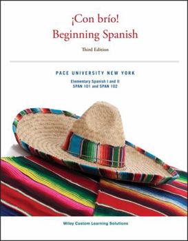 Paperback Con brio! Geginning Spanish 3rd Edition - Pace University NY Elementary Spanish l and ll Spah 101 & 102Dawson - Lucas Murillo Shelton - Sedlar Book