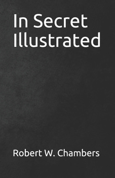 In Secret Illustrated
