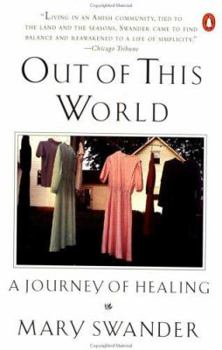 Paperback Out of This World: A Journey of Healing Book