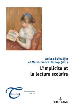 Paperback L’implicite et la lecture scolaire (ThéoCrit', 18) (French Edition) [French] Book