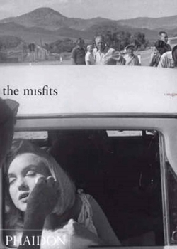 Hardcover The Misfits: Story of a Shoot Book