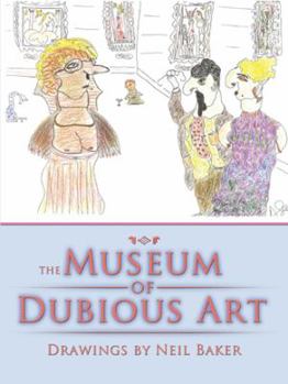 Paperback The Museum of Dubious Art Book