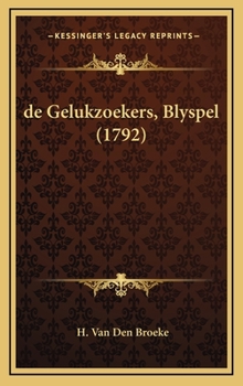 Hardcover de Gelukzoekers, Blyspel (1792) [Chinese] Book