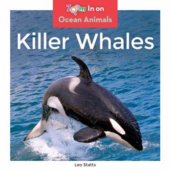 Killer Whales - Book  of the Ocean Animals