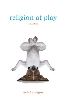 Paperback Religion at Play Book