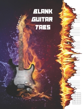 Paperback Blank Guitar Tabs - Blank Guitar Tab Sheets: Blank Guitar Tab Book - 8.5" x 11" - 100 Pages - 6 Rows per Page With Chord Diagrams Book