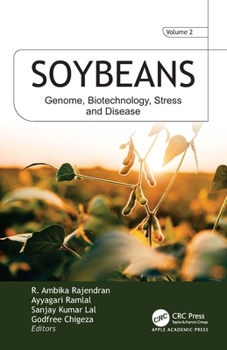 Hardcover Soybeans: VOL 2: Genome, Biotechnology, Stress, and Disease Book