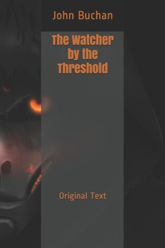 The Watcher by the Threshold: Original Text